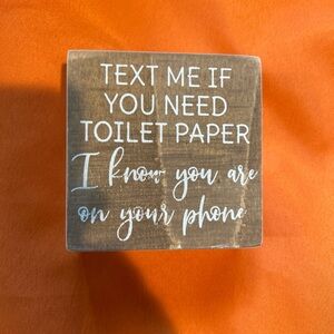 Brown and White Humorous Wall Decor Sign